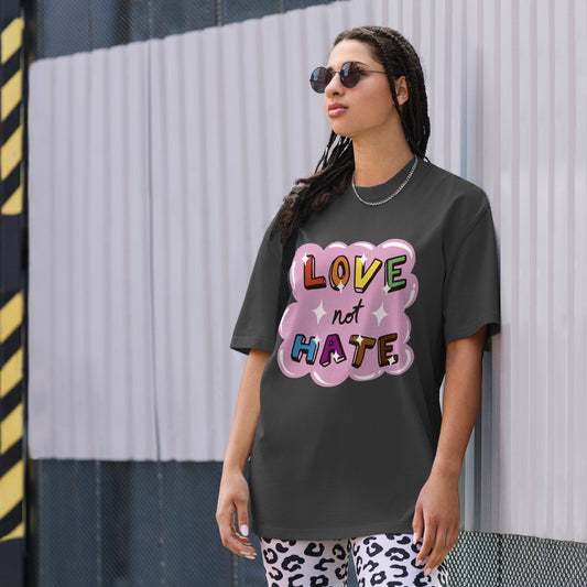 Pride Collection Love Not Hate Oversized faded t-shirt